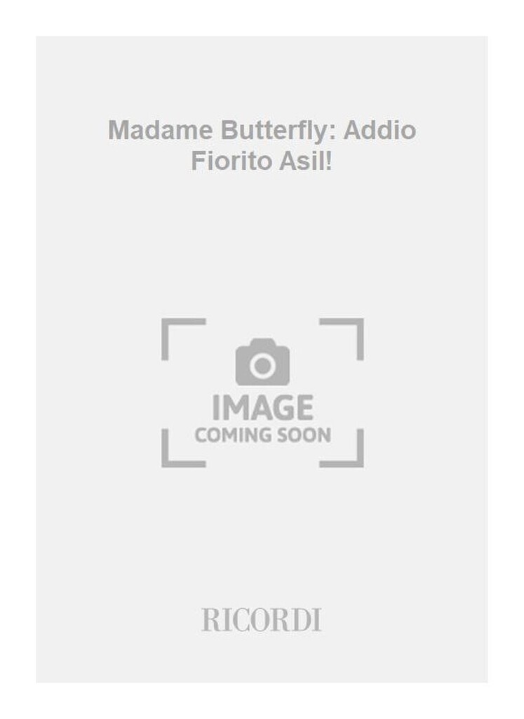 Madama Butterfly: Addio Fiorito Asil!